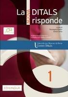 La nuova Ditals risponde. Vol. 1\1: Ditals di I livello.