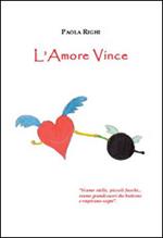 L' amore vince