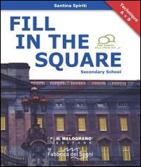  Fill in the square. Secondary school.