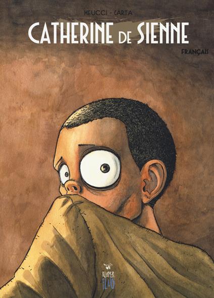 Catherine de Sienne - Andrea Meucci,Giorgio Carta - copertina