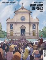 Santa Maria del Popolo. Roma. Guida a fumetti. Ediz. francese