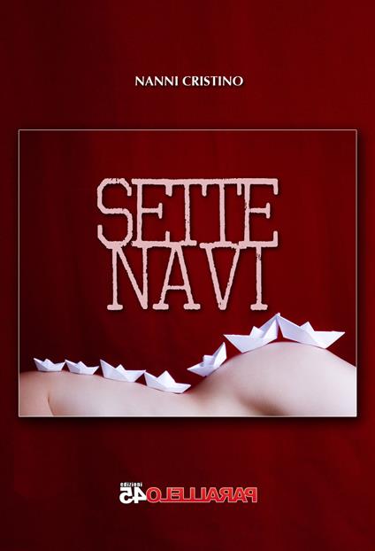 Sette navi - Nanni Cristino - copertina