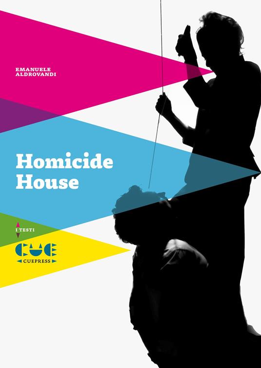 Homicide house - Emanuele Aldrovandi - copertina