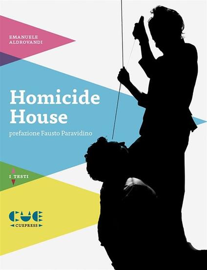 Homicide house - Emanuele Aldrovandi - ebook