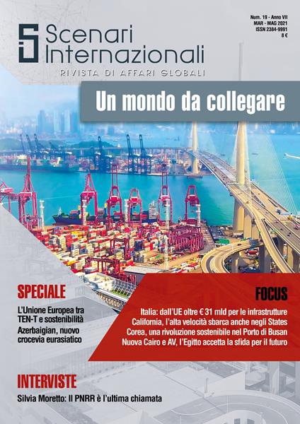 Scenari internazionali. Rivista di affari globali (2021). Vol. 19: mondo da collegare, Un. - copertina