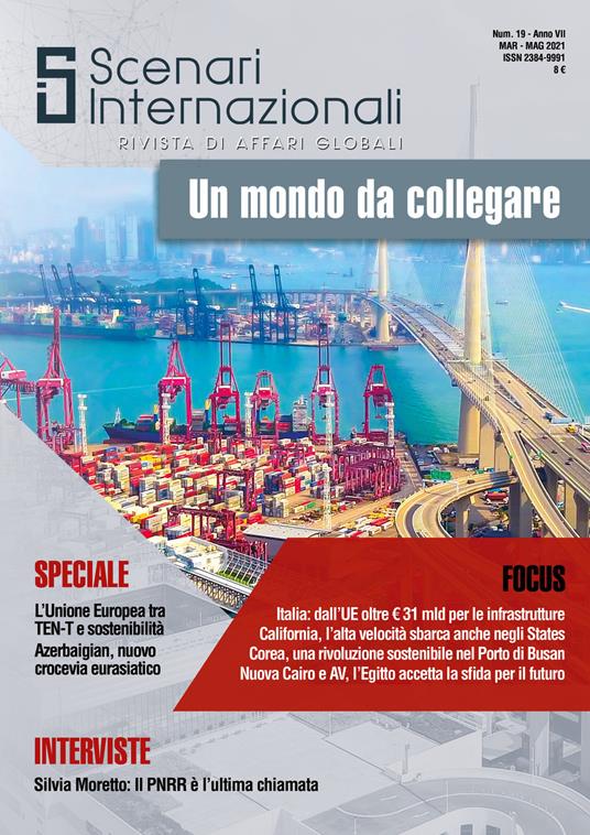 Scenari internazionali. Rivista di affari globali (2021). Vol. 19: mondo da collegare, Un. - copertina