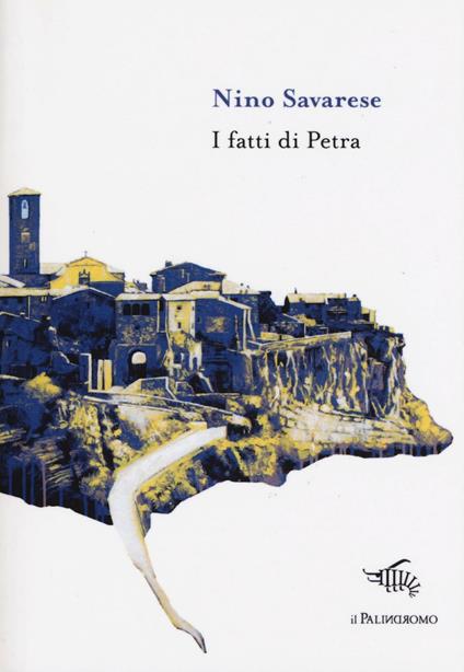 I fatti di Petra - Nino Savarese - copertina