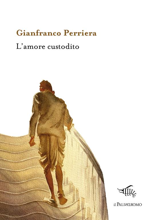 L' amore custodito - Gianfranco Perriera - copertina