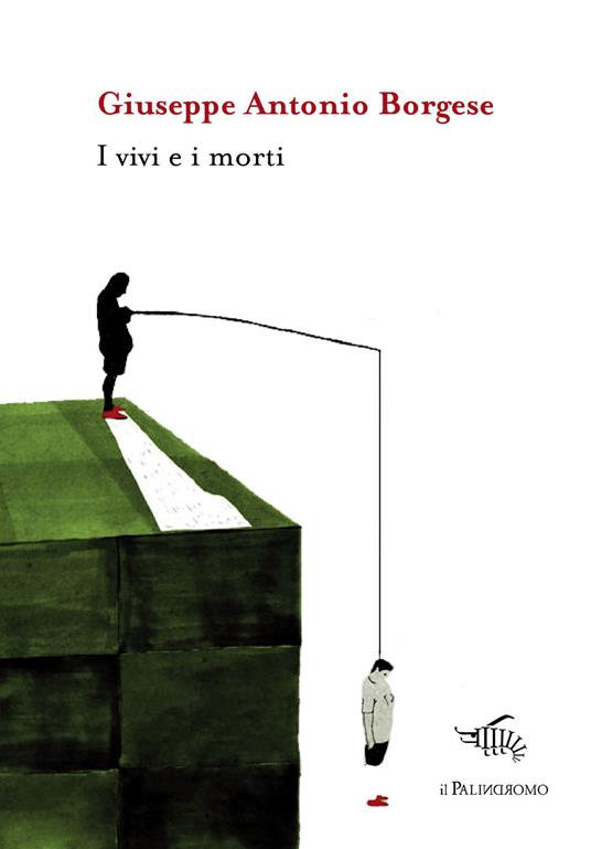 I vivi e i morti - Giuseppe Antonio Borgese - copertina