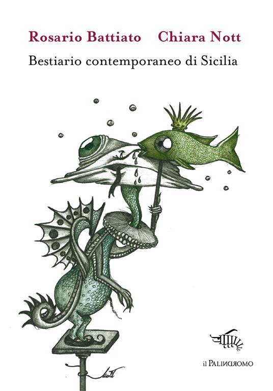 Bestiario contemporaneo di Sicilia - Rosario Battiato - copertina