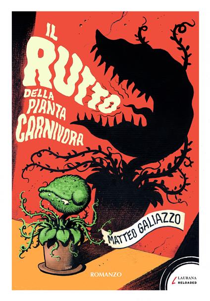 Il rutto della pianta carnivora - Matteo Galiazzo - ebook