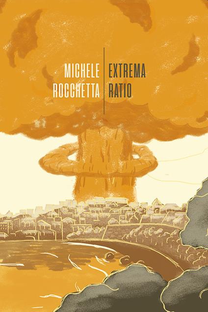 Extrema ratio - Michele Rocchetta - copertina