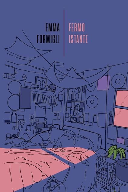 Fermo istante - Emma Formigli - copertina