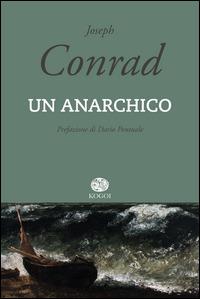 Un anarchico - Joseph Conrad - copertina