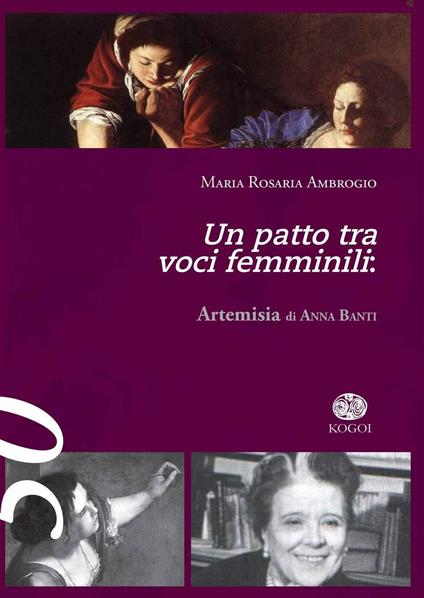 Un patto tra voci femminili. «Artemisia» di Anna Banti - Maria Rosaria Ambrogio - copertina