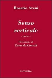 Senso verticale - Rosario Aveni - copertina