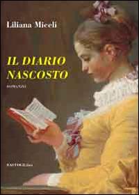 Il diario nascosto - Liliana Miceli - copertina