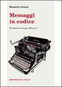 Messaggi in codice - Rosario Aveni - copertina