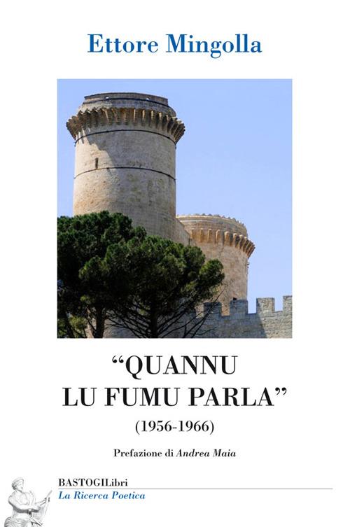 «Quannu lu fumu parla» (1956-1966) - Ettore Mingolla - copertina