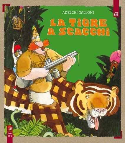 La tigre a scacchi - Adelchi Galloni - copertina