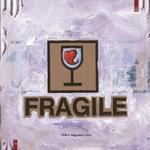 Fragile