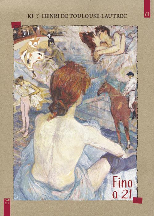 Fino a 21 - Ki,Henri de Toulouse-Lautrec - copertina