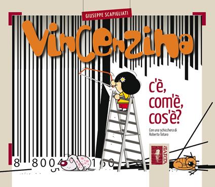 Vincenzina. C'è, com'è, cos'è? - Giuseppe Scapigliati - copertina