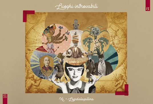 Luoghi introvabili - Ki,Lapidalagallina - copertina