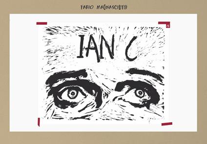 Ian C - Fabio Magnasciutti,Daniela Amenta - copertina
