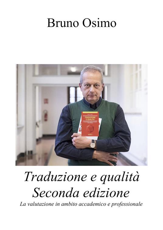Traduzione e qualità. La valutazione in ambito accademico e professionale - Bruno Osimo - copertina
