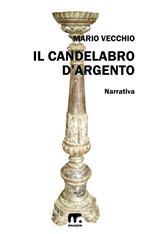 Il candelabro d'argento