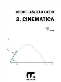 Cinematica. Vol. 2 - Michelangelo Fazio - ebook