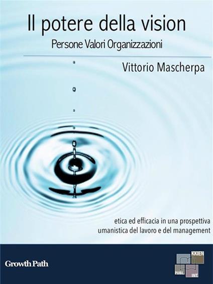 Il potere della vision - Vittorio Mascherpa - ebook
