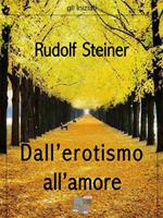 Dall'erotismo all'amore