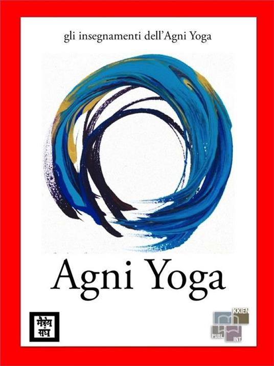 Agni yoga - Anonymous - ebook