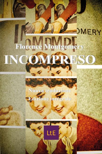 L' incompreso (Misunderstood). Ediz. integrale - Florence Montgomery - copertina