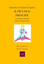 Il Piccolo Principe. Ediz. integrale