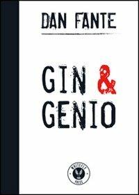 Gin&Genio - Dan Fante - copertina