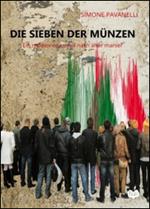 Die Sieben der Münzen. Ein moderner Kampf nach alter Manier