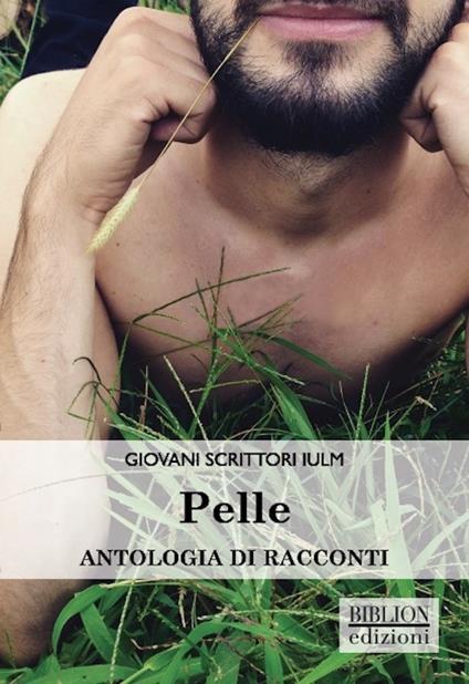 Pelle. Antologia di racconti - copertina
