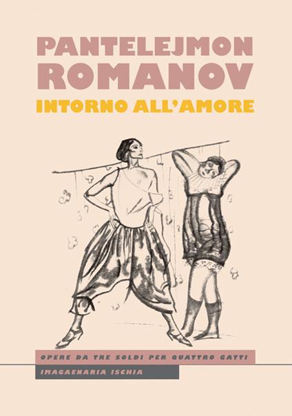 Intorno all'amore - Pantelejmon Romanov - copertina