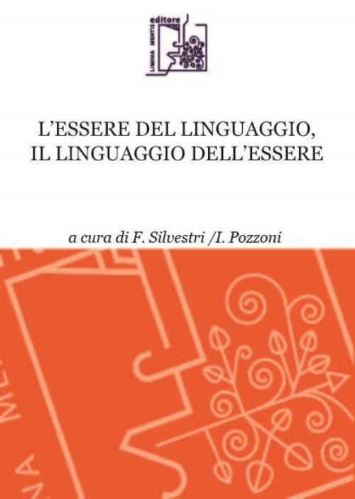 L' essere del linguaggio, il linguaggio dell'essere - copertina