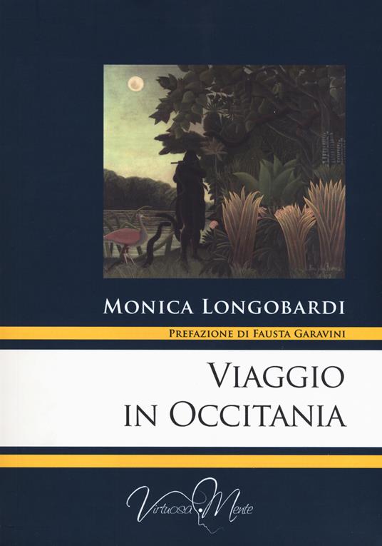 Viaggio in Occitania - Monica Longobardi - copertina