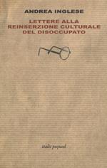 Lettere alla reinserzione culturale del disoccupato