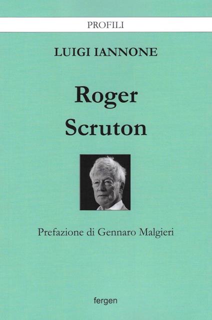 Roger Scruton - Luigi Iannone - copertina