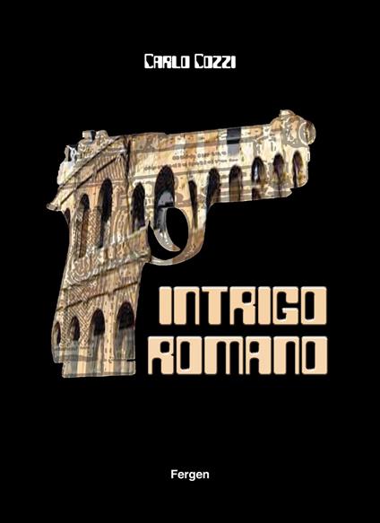 Intrigo romano - Carlo Cozzi - copertina