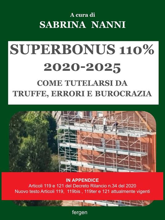 Superbonus 2020-2025. Come tutelarsi da truffe, errori e burocrazia - copertina