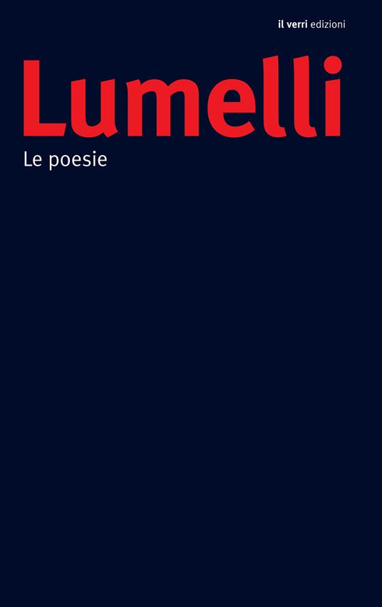 Le poesie - Angelo Lumelli - copertina