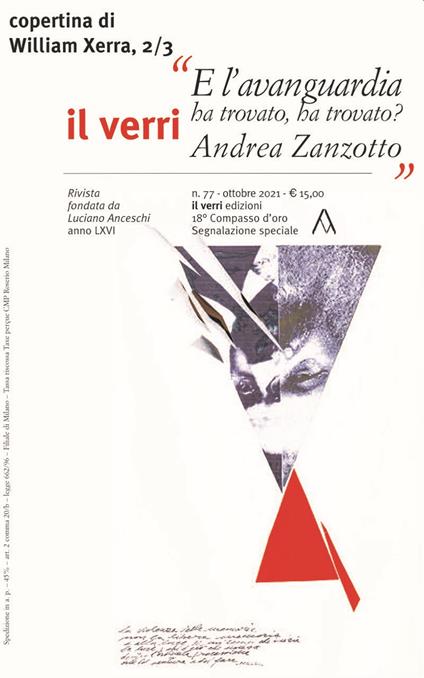 Il Verri (2021). Vol. 77: Andrea Zanzotto. E l'avanguardia ha trovato, ha trovato?. - copertina