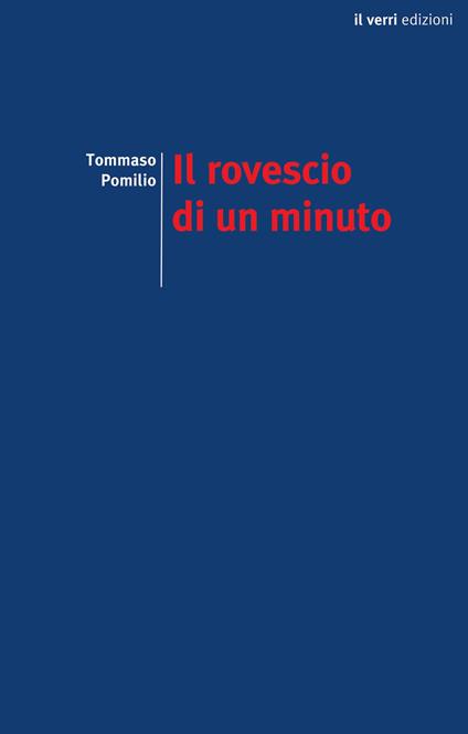Il rovescio di un minuto - Tommaso Pomilio - copertina